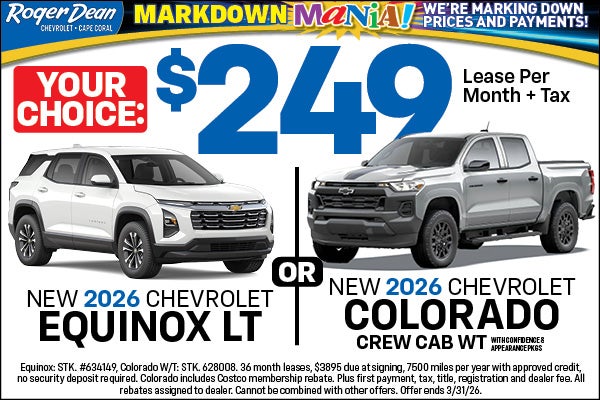 Markdown Mania New2026 Chevrolet Equinox LT and colorado WT